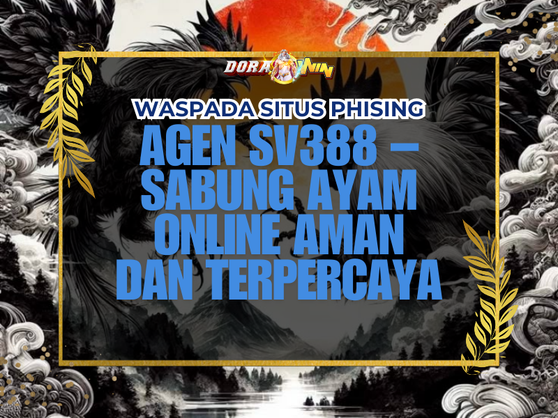 Agen Sv388 – Sabung Ayam Online Aman dan Terpercaya