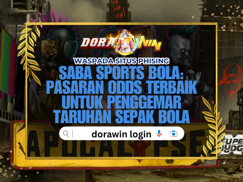 Saba Sports Bola Pasaran Odds Terbaik